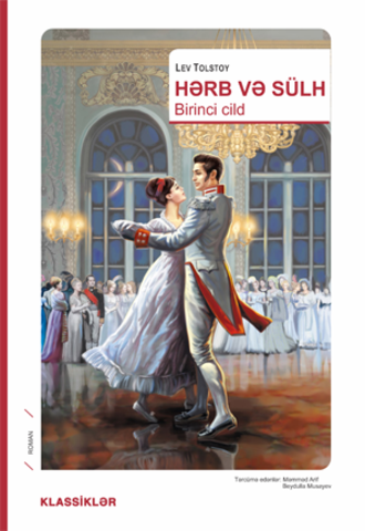 Kitab Hərb və Sülh 1-ci cild | Lev Tolstoy | 9789952363425 ...