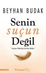 Senin Suçun Değil