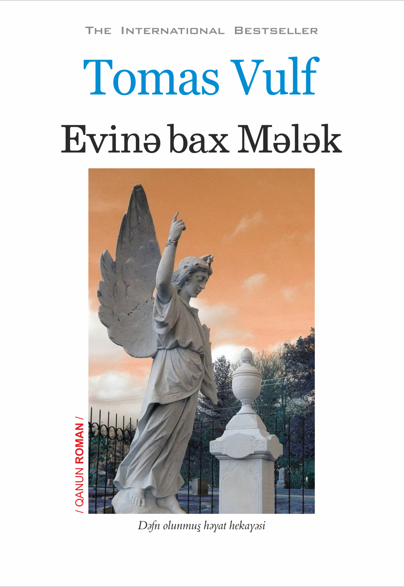 Evinə bax Mələk