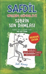 Safdil Qreqin Gündəliyi. Səbrin son damlası
