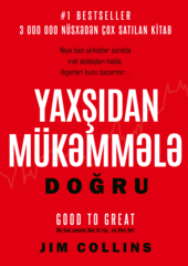Yaxşıdan mükəmmələ doğru